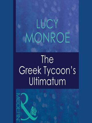 cover image of The Greek Tycoon's Ultimatum